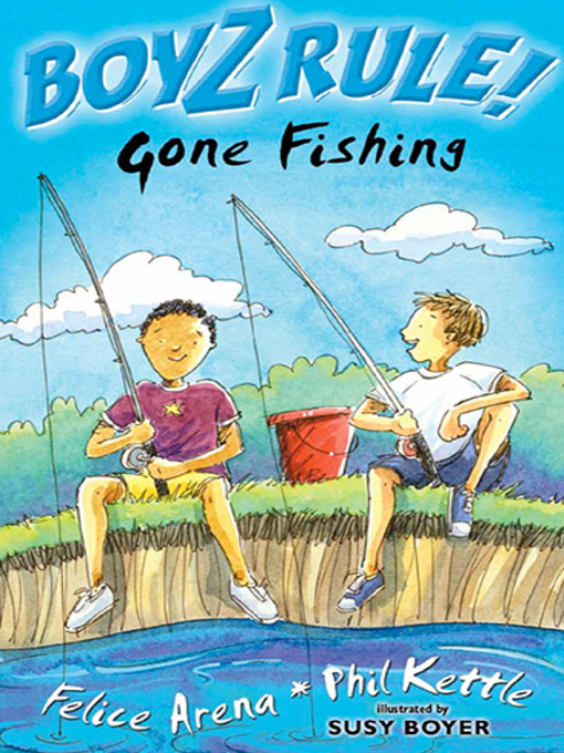 Title details for Gone Fishing by Felice Arena - Wait list